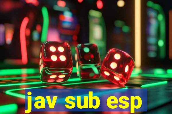 jav sub esp